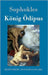 König Ödipus by Sophokles