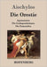 Die Orestie: Agamemnon / Die Grabspenderinnen / Die Eumeniden by Aischylos