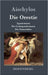 Die Orestie: Agamemnon / Die Grabspenderinnen / Die Eumeniden by Aischylos