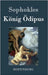 König Ödipus by Sophokles
