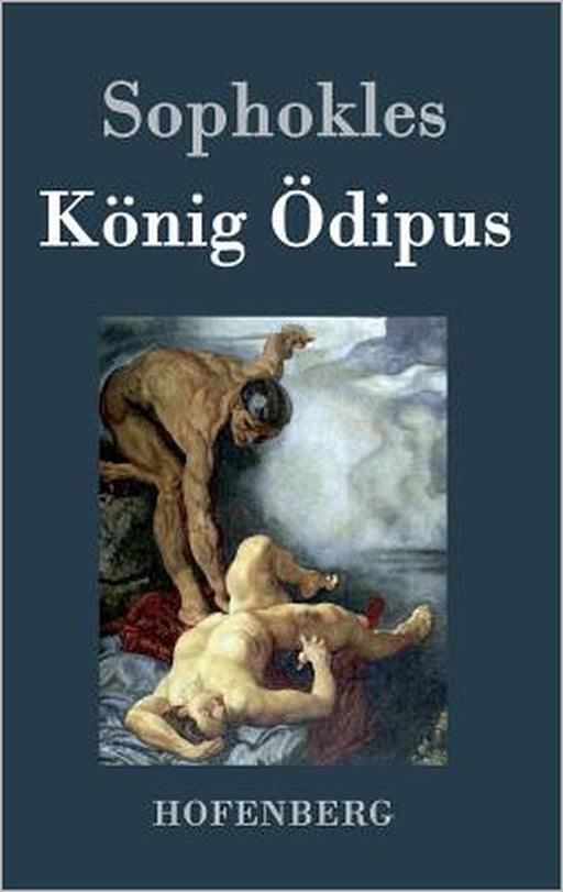 König Ödipus by Sophokles