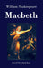 Macbeth by William Shakespeare