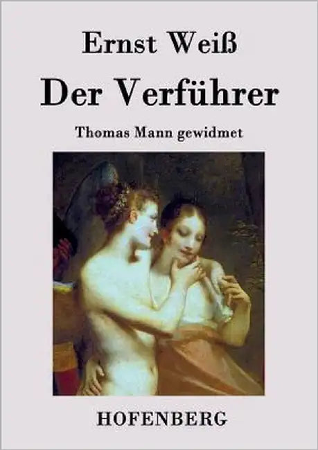 Der Verführer by Weiß, Ernst