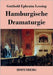 Hamburgische Dramaturgie by Lessing, Gotthold Ephraim