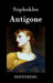 Antigone: Eine Tragödie by Sophokles