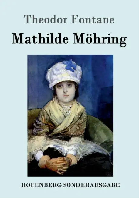 Mathilde Möhring by Theodor Fontane