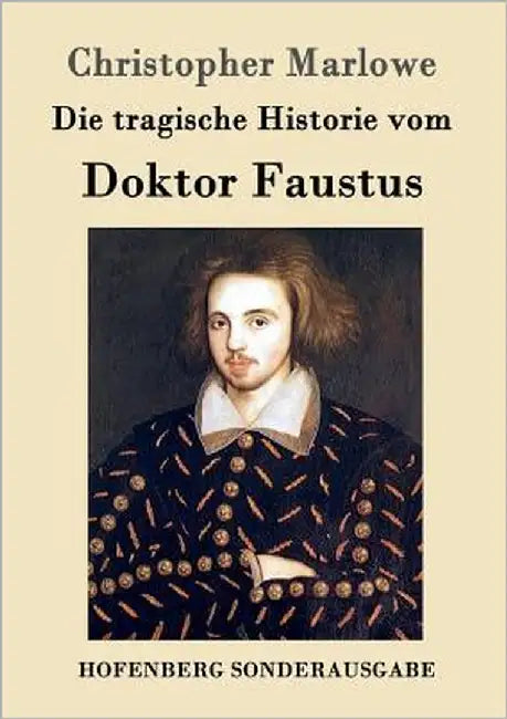 Die tragische Historie vom Doktor Faustus by Marlowe, Christopher