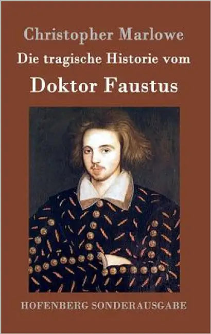 Die tragische Historie vom Doktor Faustus by Marlowe, Christopher