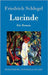 Lucinde: Ein Roman by Schlegel, Friedrich