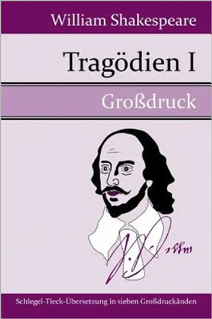 Tragödien I (Großdruck) by Shakespeare, William