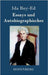 Essays und Autobiographisches by Boy-Ed, Ida