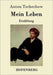 Mein Leben: Erzählung by Tschechow, Anton