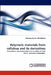 Polymeric materials from cellulose and its derivatives by Pratheep Kumar Annamalai