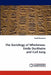 The Sociology of Wholeness: Emile Durkheim and Carl Jung by David Newcomb