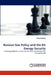 Russian Gas Policy and the Eu Energy Security by Oksana Bukiy