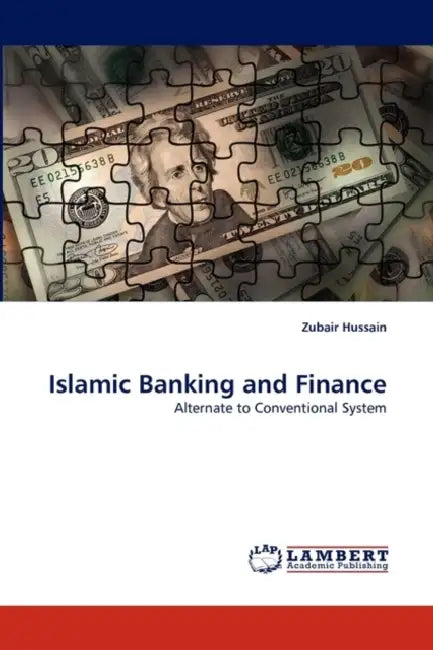 Islamic Banking and Finance by Zubair Hussain