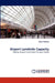 Airport Landside Capacity by Milan Tefanik
