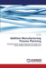 Additive Manufacturing Process Planning by Chi Zhou