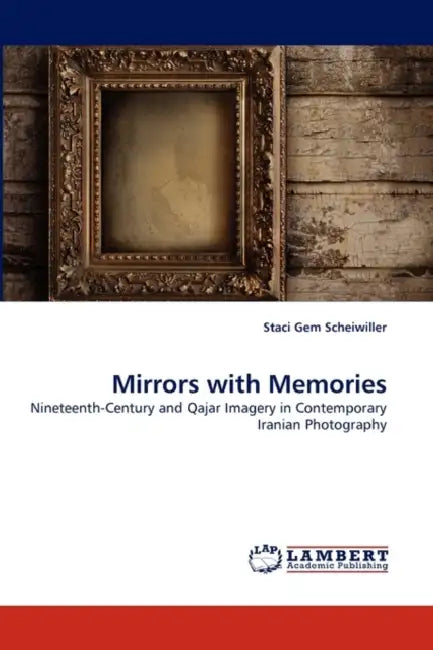 Mirrors with Memories by Staci Gem Scheiwiller