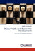 Global Trade and Economic Development by Charity Manyeruke
