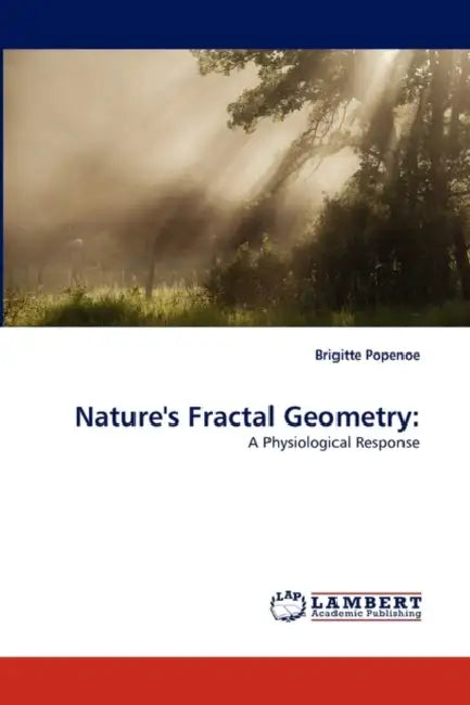 Nature's Fractal Geometry by Brigitte Popenoe