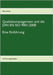 Qualitätsmanagement und die DIN EN ISO 9001: 2008: Eine Einführung: mit Trainingsleitfaden by Sieben, Silke