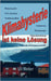 Klimahysterie ist keine Lösung by Weber, Uli