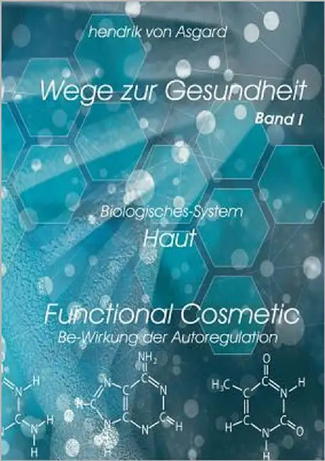 Functional Cosmetic by Asgard, Hendrik Von