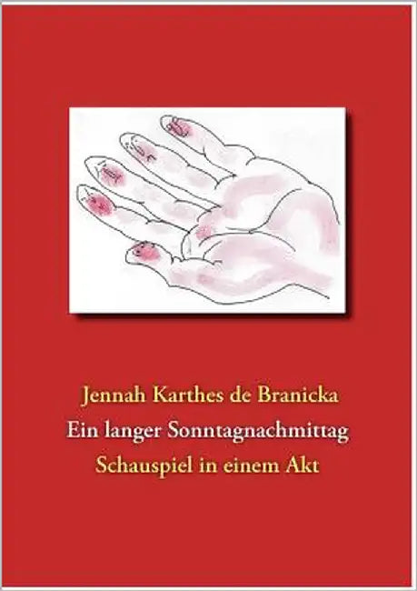 Ein langer Sonntagnachmittag by Karthes De Branicka, Jennah