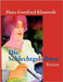 Die Schlechtgeliebten by Klamroth, Hans-Gottfried