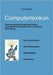 Computerlexikon: Wissen aus der Welt des Computers und wie man es findet by Poppek, André