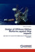Design of Offshore Oil/Gas Platforms against Ship Impacts by Zeinoddini Mostafa