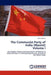 The Communist Party of India (Maoist) Volume I by Coates, Peter