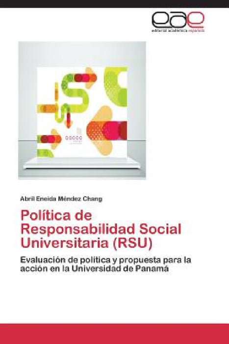 Politica de Responsabilidad Social Universitaria (Rsu) by Mendez Chang Abril Eneida
