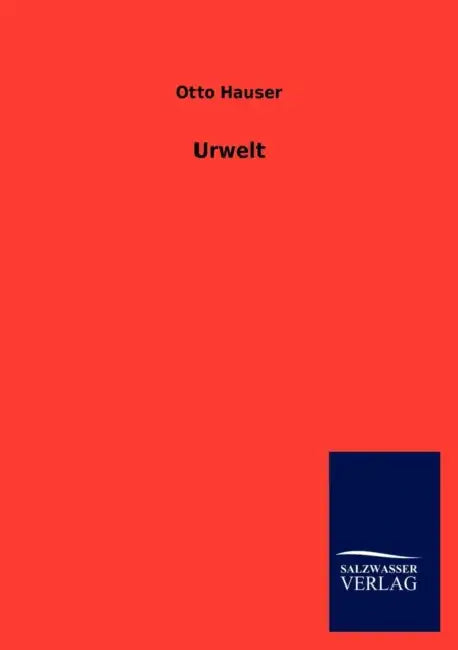 Urwelt by Otto Hauser