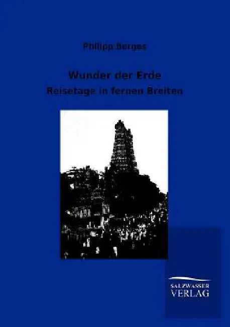 Wunder der Erde by Philipp Berges