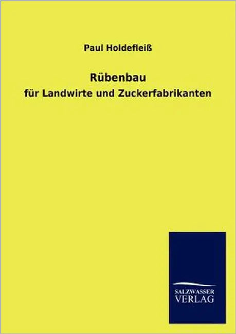 Rübenbau by Holdefleiß, Paul