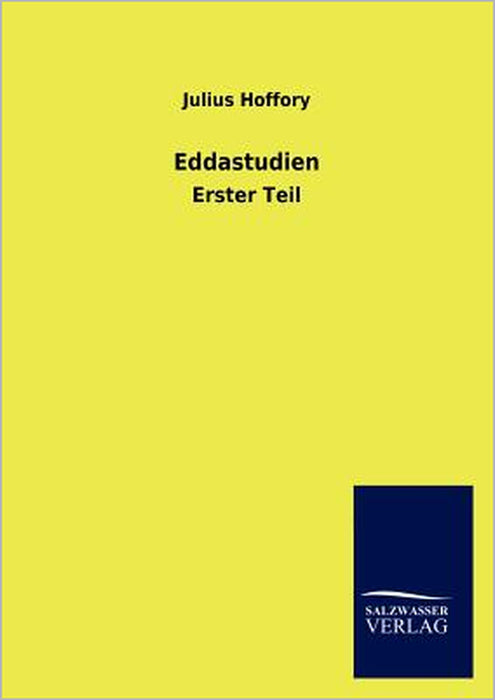 Eddastudien by Julius Hoffory