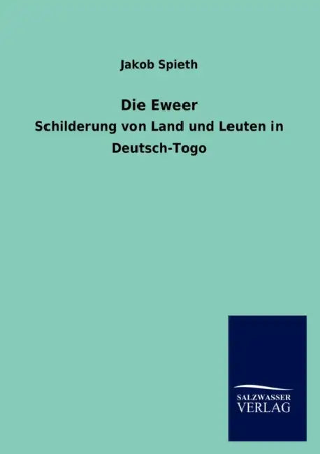 Die Eweer by Jakob Spieth