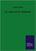 Das Leben und der Zellenstaat by Aschoff, Ludwig