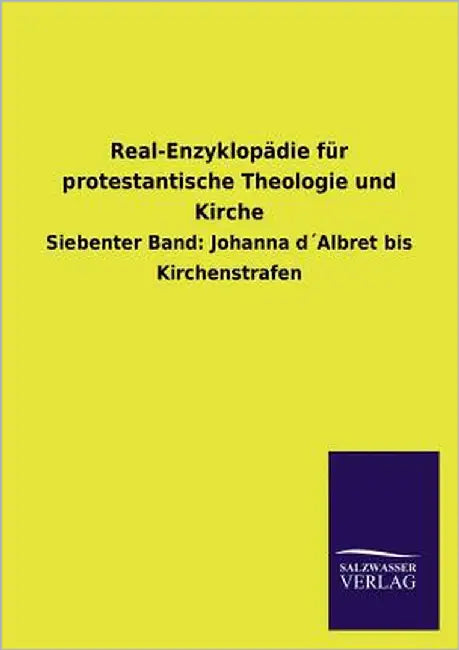 Real-Enzyklopädie für protestantische Theologie und Kirche by Ohne Autor