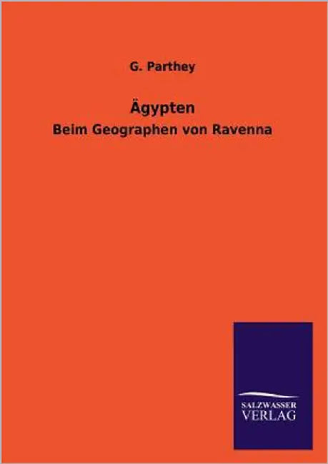 Agypten by Parthey, G.