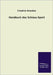 Handbuch Des Schiess-Sport by Brandeis, Friedrich