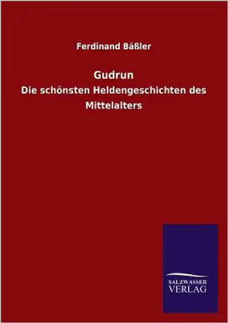 Gudrun by Bassler, Ferdinand