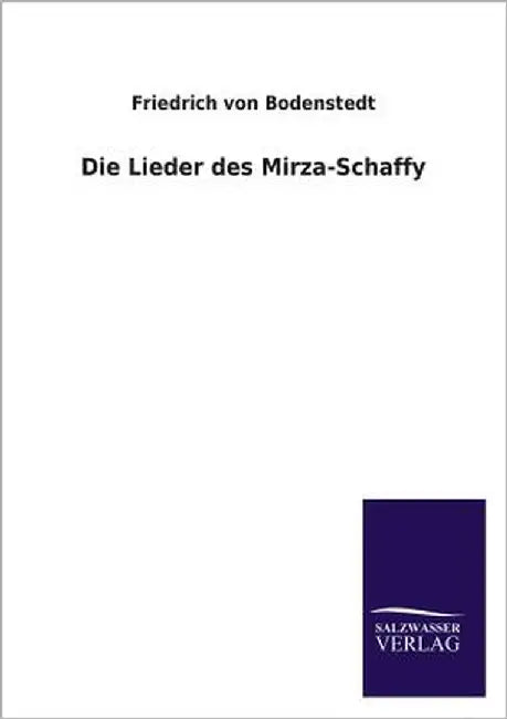 Die Lieder Des Mirza-Schaffy by Bodenstedt, Friedrich Von