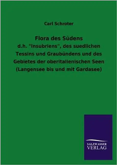 Flora Des Sudens by Schroter, Carl