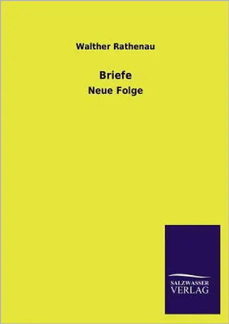 Briefe by Rathenau, Walther