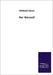 Der Werwolf by Alexis, Willibald