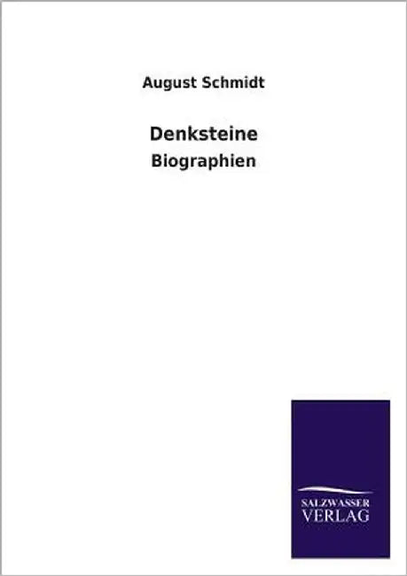 Denksteine by Schmidt, August