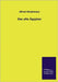 Das Alte Agypten by Wiedemann, Alfred
